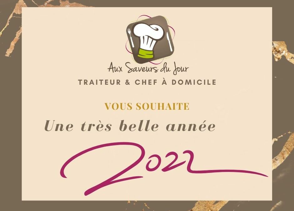 Belle et Heureuse Année 2022